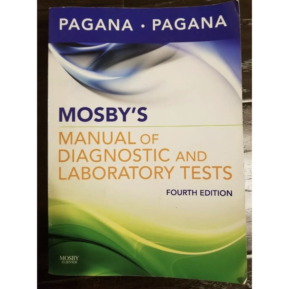 Mosby’s Manual Of Diagnostic And Laboratory Tests 4th Edition Pagana